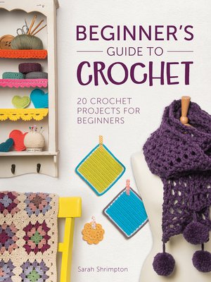 cover image of Beginner's Guide to Crochet